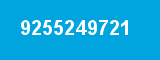 9255249721 9255249721