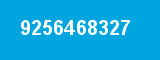 9256468327 9256468327