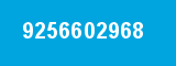 9256602968 9256602968