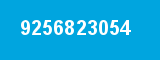 9256823054 9256823054
