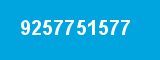 9257751577