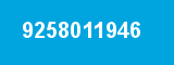 9258011946 9258011946