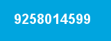 9258014599