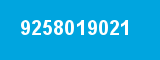 9258019021
