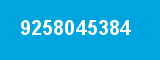 9258045384