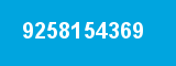 9258154369 9258154369