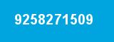 9258271509 9258271509
