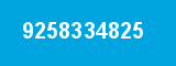 9258334825