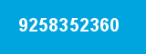 9258352360