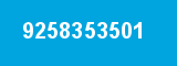 9258353501 9258353501