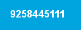 9258445111