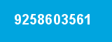 9258603561