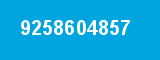 9258604857