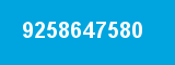 9258647580