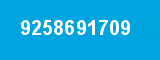 9258691709 9258691709
