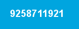 9258711921