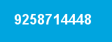 9258714448 9258714448