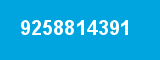 9258814391 9258814391
