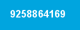 9258864169