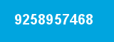9258957468