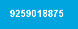 9259018875 9259018875