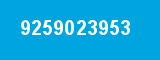 9259023953 9259023953
