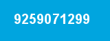 9259071299 9259071299