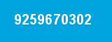 9259670302 9259670302