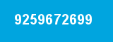 9259672699 9259672699