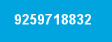 9259718832 9259718832