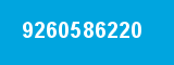 9260586220 9260586220