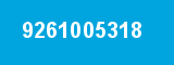 9261005318 9261005318