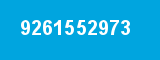 9261552973 9261552973