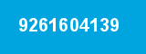 9261604139 9261604139