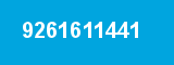 9261611441 9261611441