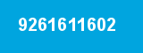 9261611602 9261611602