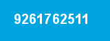 9261762511 9261762511