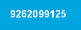 9262099125 9262099125