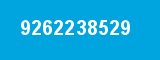 9262238529 9262238529