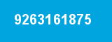 9263161875 9263161875