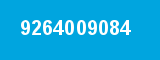 9264009084 9264009084