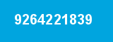 9264221839 9264221839