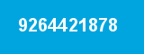9264421878 9264421878