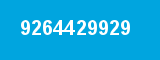 9264429929 9264429929