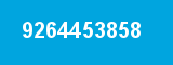 9264453858 9264453858