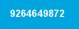 9264649872 9264649872