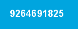 9264691825