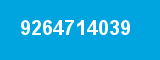9264714039 9264714039