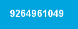 9264961049 9264961049