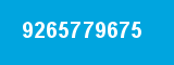 9265779675 9265779675